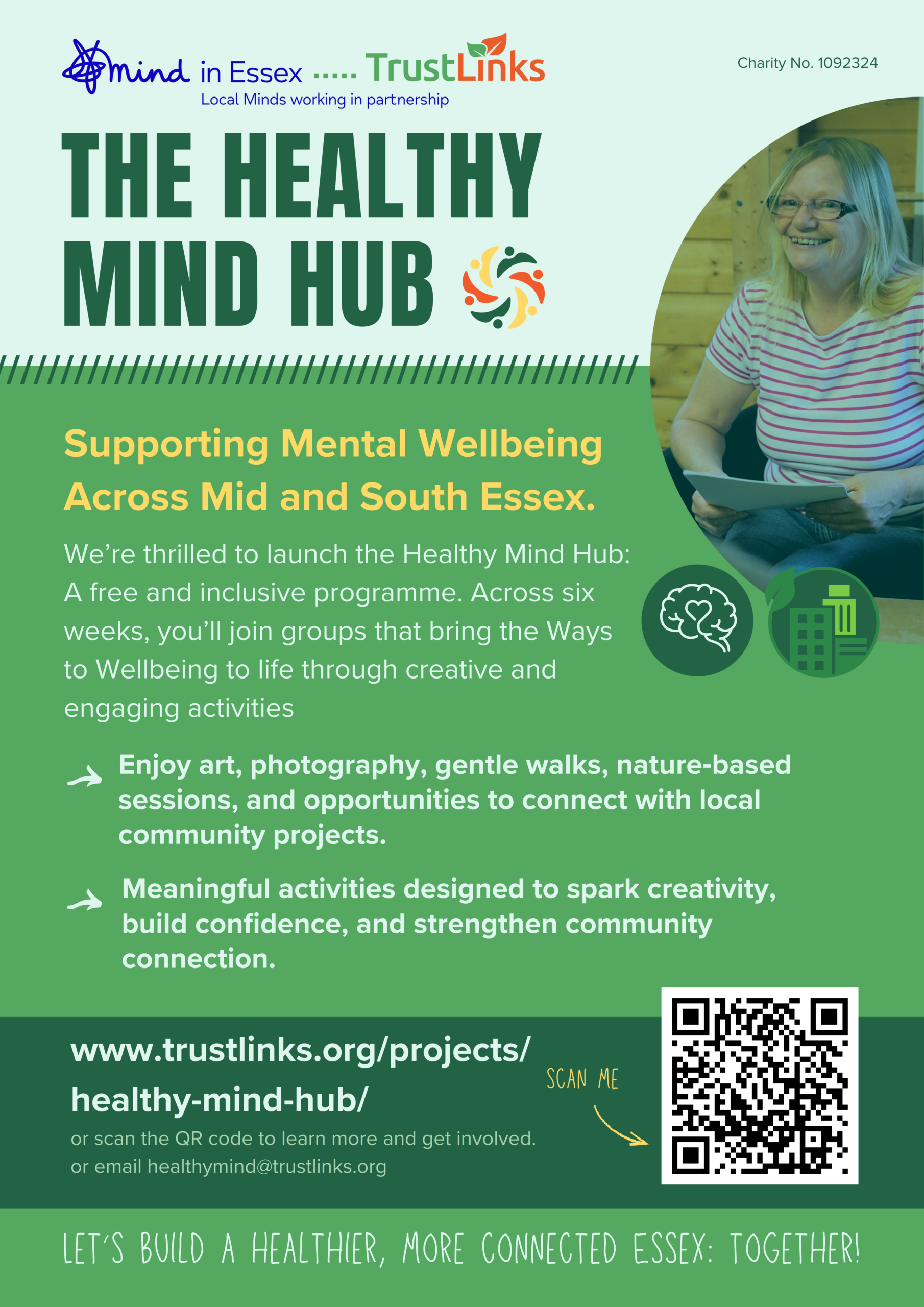 Supporting mental wellbeing across Mid and South Essex. We're thrilled to launch the Healthy Mind Hub: a free and inclusive programme. Across six weeks you'll join groups that bring the Ways to Wellbeing to life through creative and engaging activities. Enjoy art, photography, gentle walks, nature-based sessions, and opportunities to connect with local community projects. Meaningful activities designed to spark creativity, build confidence, and strengthen community connection.